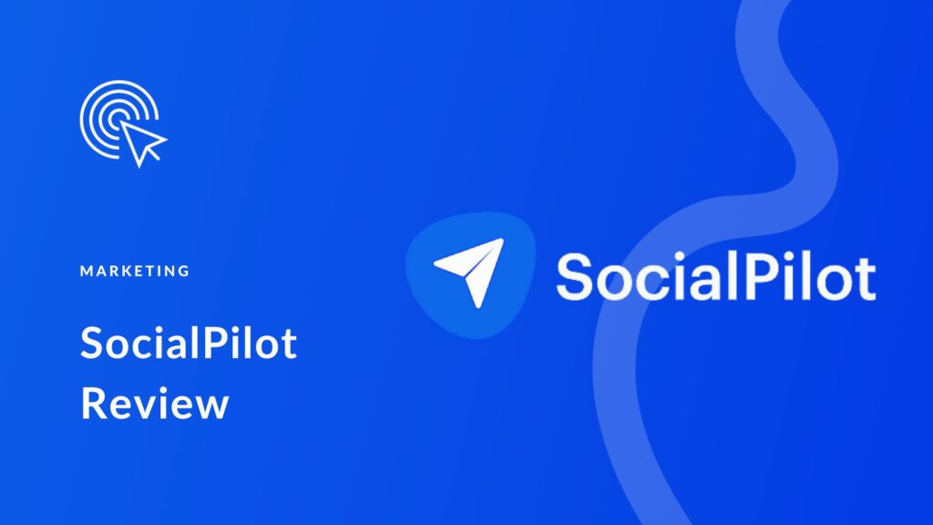 Socialpilot Review