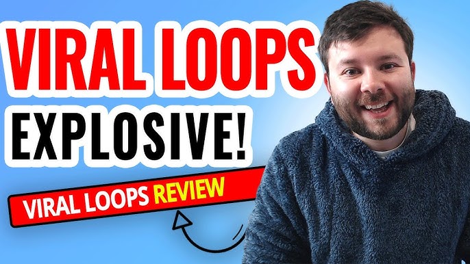 Viral Loops Review